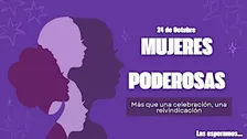 MUJERES PODEROSAS " Es tu momento"