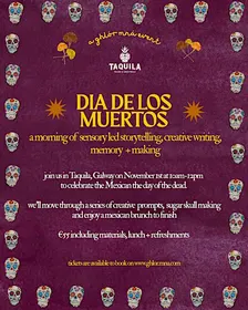 DÍA DE LOS MUERTOS · A Morning of Memory, Making and Play