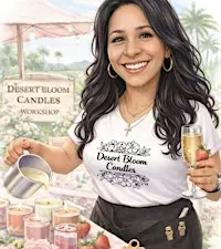 Candle Making by Desert Bloom Candles