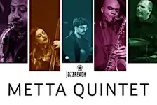 An Evening with Metta Quintet