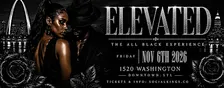 Elevated All Black Experience