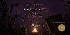 IN REEL TIME: Dinner And A Movie - Practical Magic Edition
