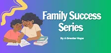 Family Success Series: Week 3