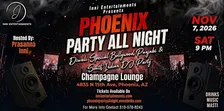 Phoenix Party All Night