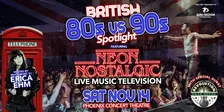 Erica Ehm hosts British 80s vs 90s LIVE MUSIC TELEVISION w Neon Nostalgic