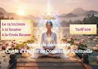 Cercle d’Éveil et de Conscience Spirituelle - Atelier découverte - Lyon