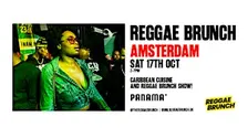 The Reggae Brunch - AMSTERDAM - Sat 17th Oct