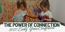 The Power of  Relationships - Birth to 3 years