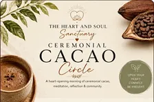 Ceremonial Cacao Circle