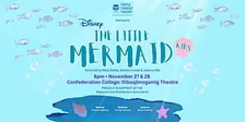 The Little Mermaid: Kids Nov. 27th
