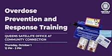 Queens Satellite Office: Overdose Prevention and Response Training