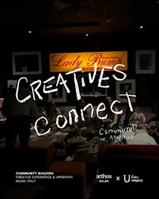 Creatives Connect Milan: Aperitivo, New Friends & Community