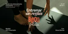 ENTRENA SIN REGLAS | Sesión de deporte consciente con Bloom y Elena Román
