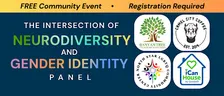 The Intersection of Neurodiversity and Gender Identity Panel