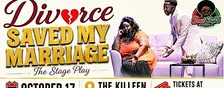 "Divorce Saved My Marriage" An Original Stage Play by Bobby McMorris!