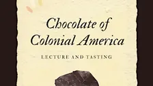 Chocolate of Colonial America Tasting Party