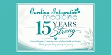 Carolina Integrative Medicine 15-Year Anniversary