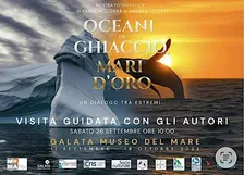 Visita Guidata Mostra fotografica Oceani di ghiaccio, Mari d’oro.