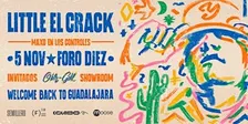 Little El Crack: Welcome Back to Guadalajara