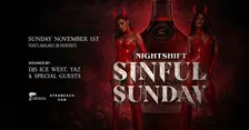 Nightshift Sinful Sunday ( Halloween special)