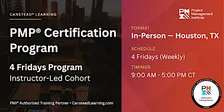 PMP® Exam Prep – 4 Fridays (Weekly) Certification Training (Houston)
