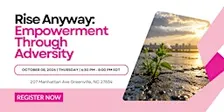 Rise Anyway: Empowerment Through Adversity
