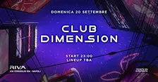 Riva Magic Sunday - CLUB DIMENSION - Free Entry