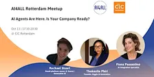 AI4ALL Rotterdam Meetup : AI Agents Are Here. Is Your Company Ready?