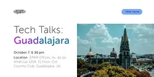 EPAM Tech Talks Guadalajara