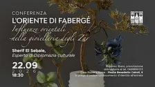 Сonferenza “L’Oriente di Fabergé”