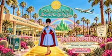 PAM ANN: THERE'S NO PLACE LIKE FIRST CLASS - PALM SPRINGS