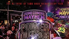 HOMECOMING MAYHEM: POWER OUTAGE