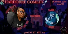 LIVE HARDCORE COMEDY at The Tokyo Club!!! Lady Moe Joe with Blind Stein!!!
