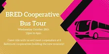 Baltimore Cooperative Bus Tour