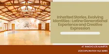 Exploration Talk: Inherited Stories, Evolving Identities