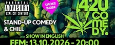 420 Comedy FFM in English  - Stand-Up Comedy & Chill