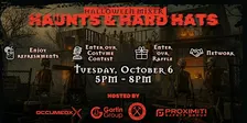 Haunts & Hard Hats: Halloween Mixer