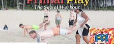 Primal Play - The Social Workout