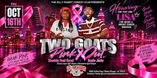 Silly Rabbit Comedy Club Presents Two Goats- Rude Jude & Shaddy Feel Good