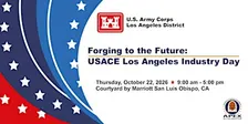 Forging to the Future: USACE Los Angeles Industry Day