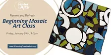 Beginning Mosaic Art Class