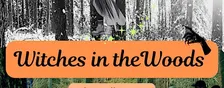 Witches In The Woods