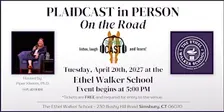 Plaidcast in Person at the Ethel Walker School
