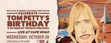 Jeff Slate & Friends feat. Jake Thistle Celebrate Tom Petty's Birthday