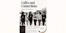 Coffee and Connections - A Women's Wellness Walk