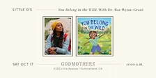 Little G’s: "You Belong in the Wild," With Dr. Rae Wynn-Grant