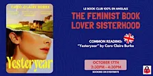 FEMINIST BOOK LOVER SISTERHOOD : "Yesteryear" by Caro Claire Burke