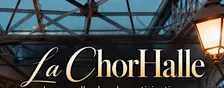LA CHORHALLE — La nouvelle chorale participative de La Halle !