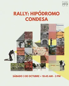 RALLY:  HIPÓDROMO CONDESA