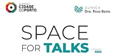 Space for Talks |  Regresso às aulas | Bullyng: prevenir e agir